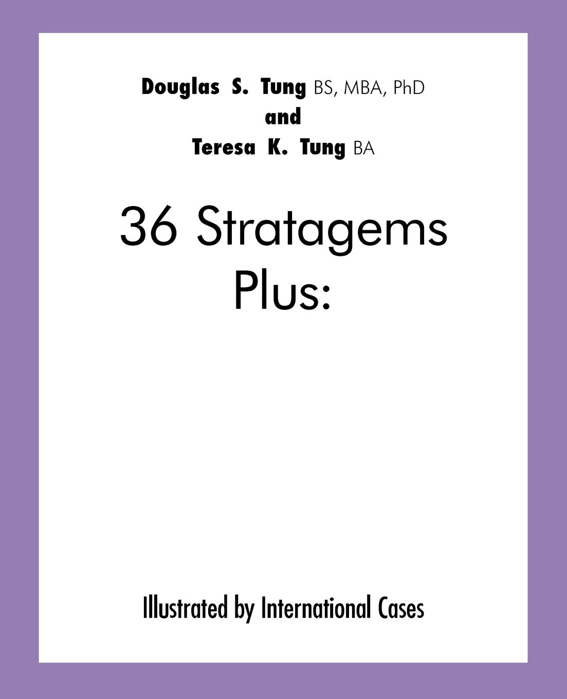 36 Stratagems Plus: Illustrated by International Cases