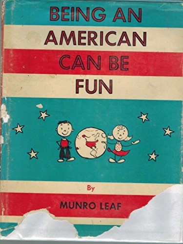 Being An American Can Be Fun [Unknown] B0006BMCJ0 Book Cover