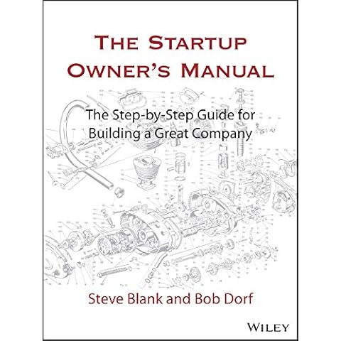 The Startup Owner's Manual: The Step-By-Step Guide for Building a Great Company Cover