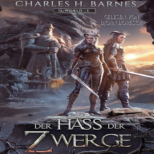 Page de couverture de Q-World 1: Der Hass der Zwerge