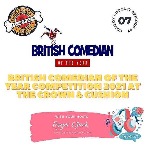 British comedian of the year competition 2021 at The Crown & Cushion