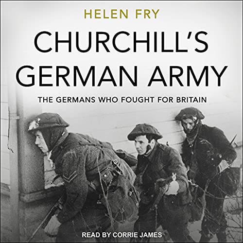 Churchill's German Army by Helen Fry episode artwork