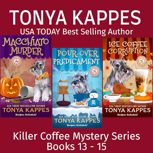 A Killer Coffee Mystery Series, Books 13-15 by Tonya Kappes episode artwork