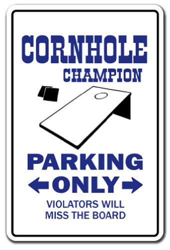 Cornhole Champion Parking Aluminum Sign boardbagteamgame Bean Bag toscorn Hole | Indoor/Outdoor | 10" Tall