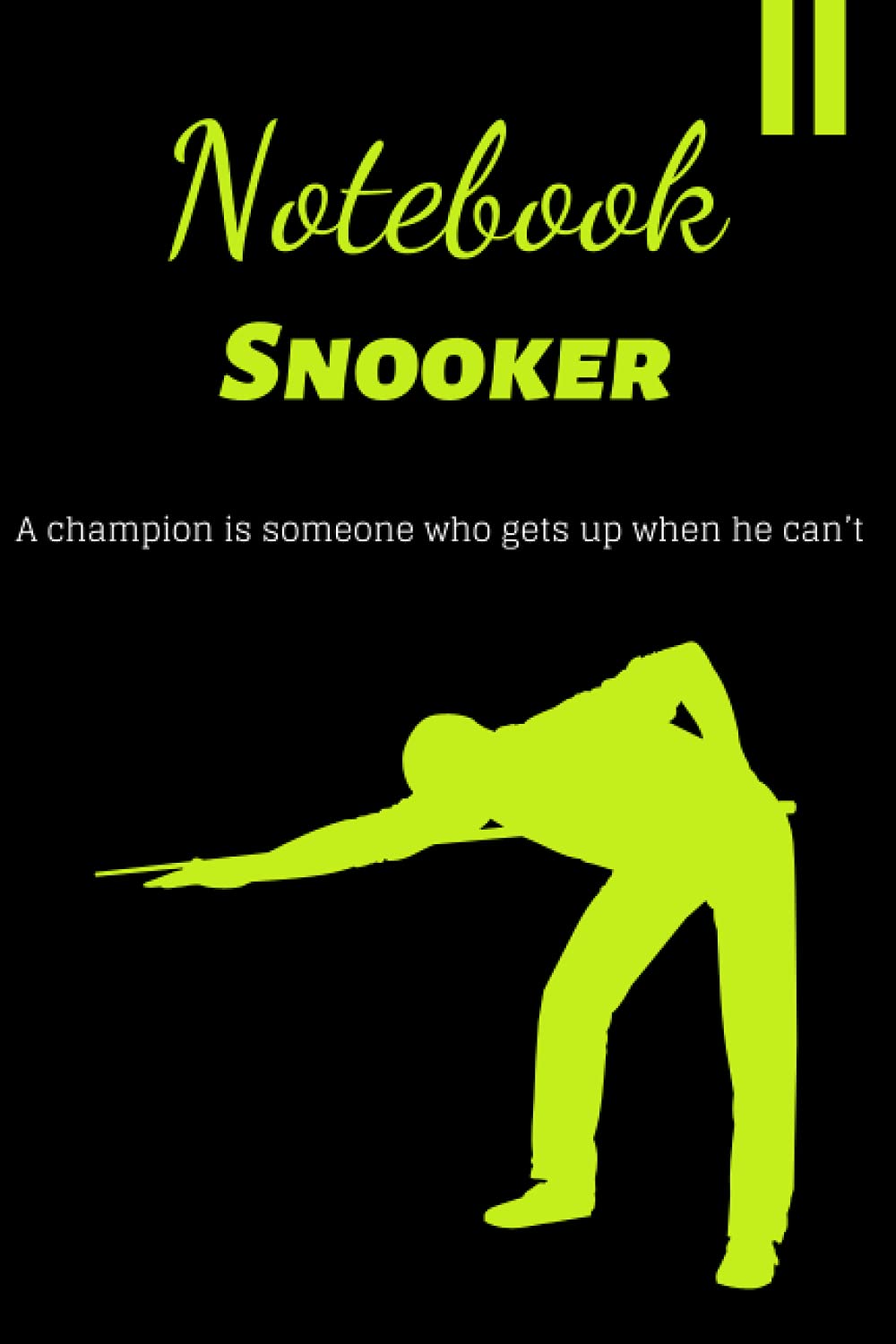 Notebook For Snooker: Notebook / Journal Snooker Trainers : Blank Lined Journal/Notebook for Snooker Trainer, Snooker Practitioner, Perfect Snooker ... Anniversary, Valentine's Day and Christmas