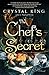 The Chef's Secret: A Novel