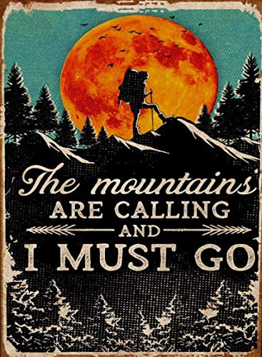 Metal Tin Retro Sign- Sports Metal Poster, The Mountain are Calling and I Must Go Hiking Metal Poster, Travel Adventure Sign, Vintage Wall Poster Plaque for Home Kitchen Bar Coffee Decor 8x12inch -  Graman, LILISIGN0410001