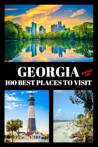 Georgia Bucket List: 100 Best Places To Visit | Adventure Guide Book & Journal | Most Famous Wonders and Attractions