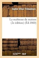 La Maa(r)Tresse de Maison (2e A(c)Dition) 2013441282 Book Cover