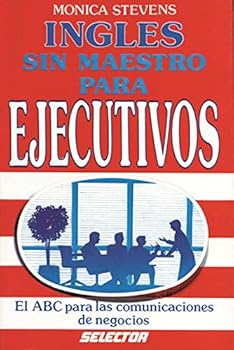 Paperback Ingles Sin Maestro Para Ejecutivos [Spanish] Book