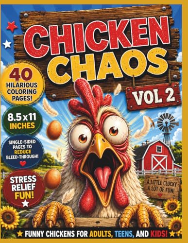 Funny Chicken Coloring Book for Adults: 37 Hilarious Chickens & Roosters to Color — Stress-Relief Gift for Chicken Lovers & Backyard Chicken Owners (Chicken Chaos) image 2