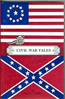 Civil War Tales 0961789816 Book Cover