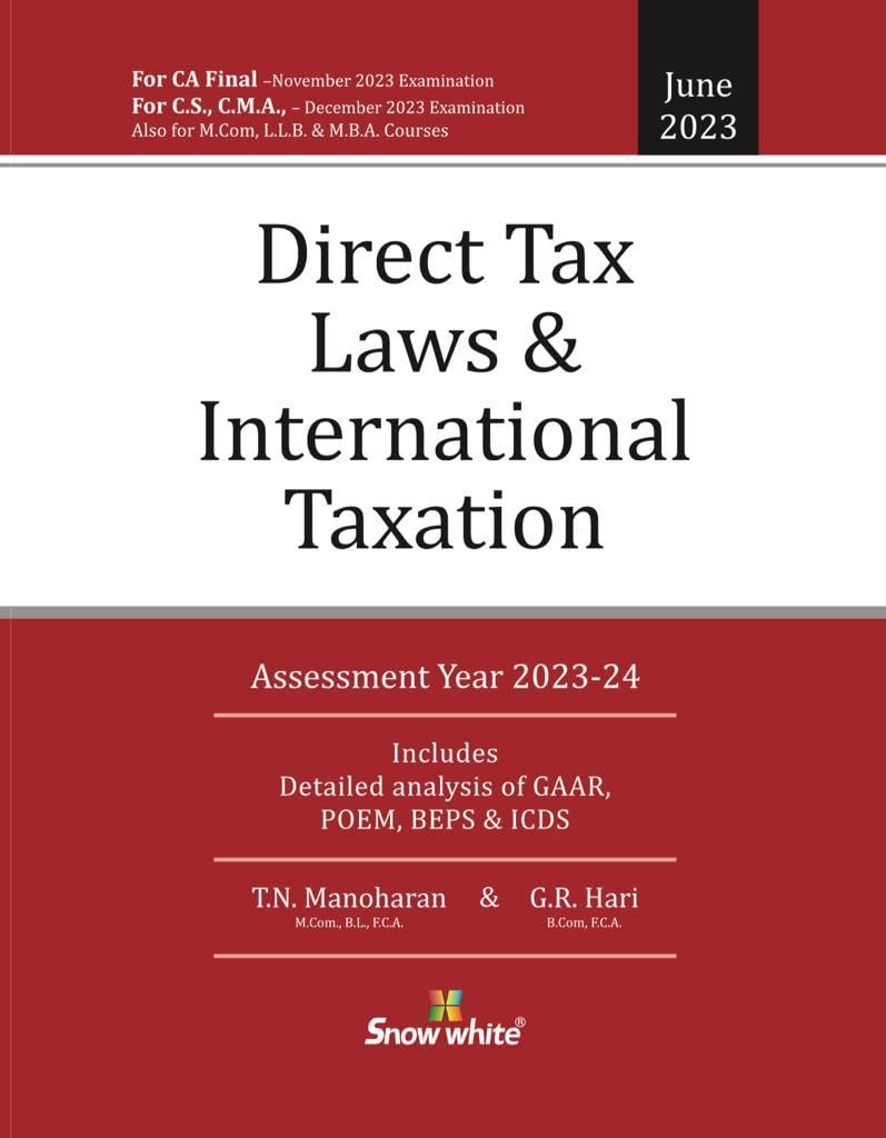 Buy Snowwhite's Direct Tax Laws and International Taxation by TN