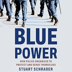 Blue Power Audiobook By Stuart Schrader cover art