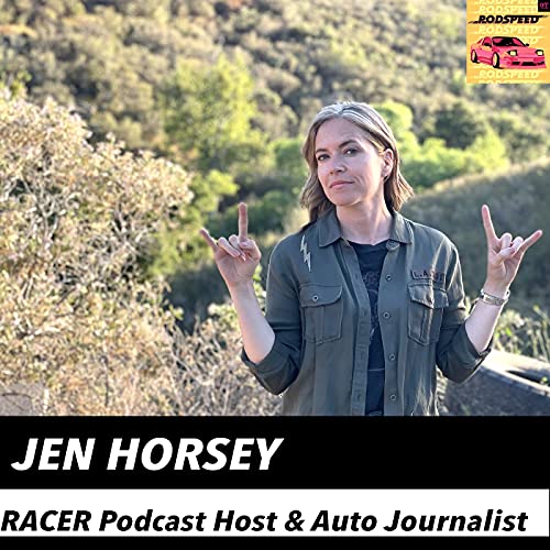 Jen Horsey Rallycross Announcer, Driver, Racer Podcast host and Motorsports Communications Expert #44