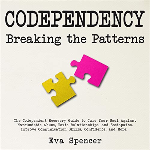 Codependency: Breaking the Patterns by Eva Spencer episode artwork