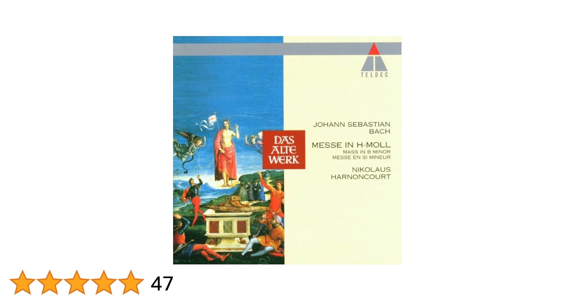 J.S. Bach: Mass in B minor: Bach, J S, Harnoncourt Concentus