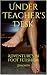 Under Teacher's Desk: Adventure's in Foot Fetishism (Footnotes Book 1)