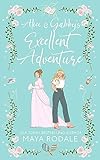 Alice and Gabby's Excellent Adventure (English Edition)