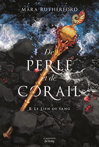 De perle et de corail, tome 2: Le Lien de sang