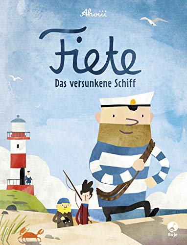 Fiete - Das versunkene Schiff: Band 1