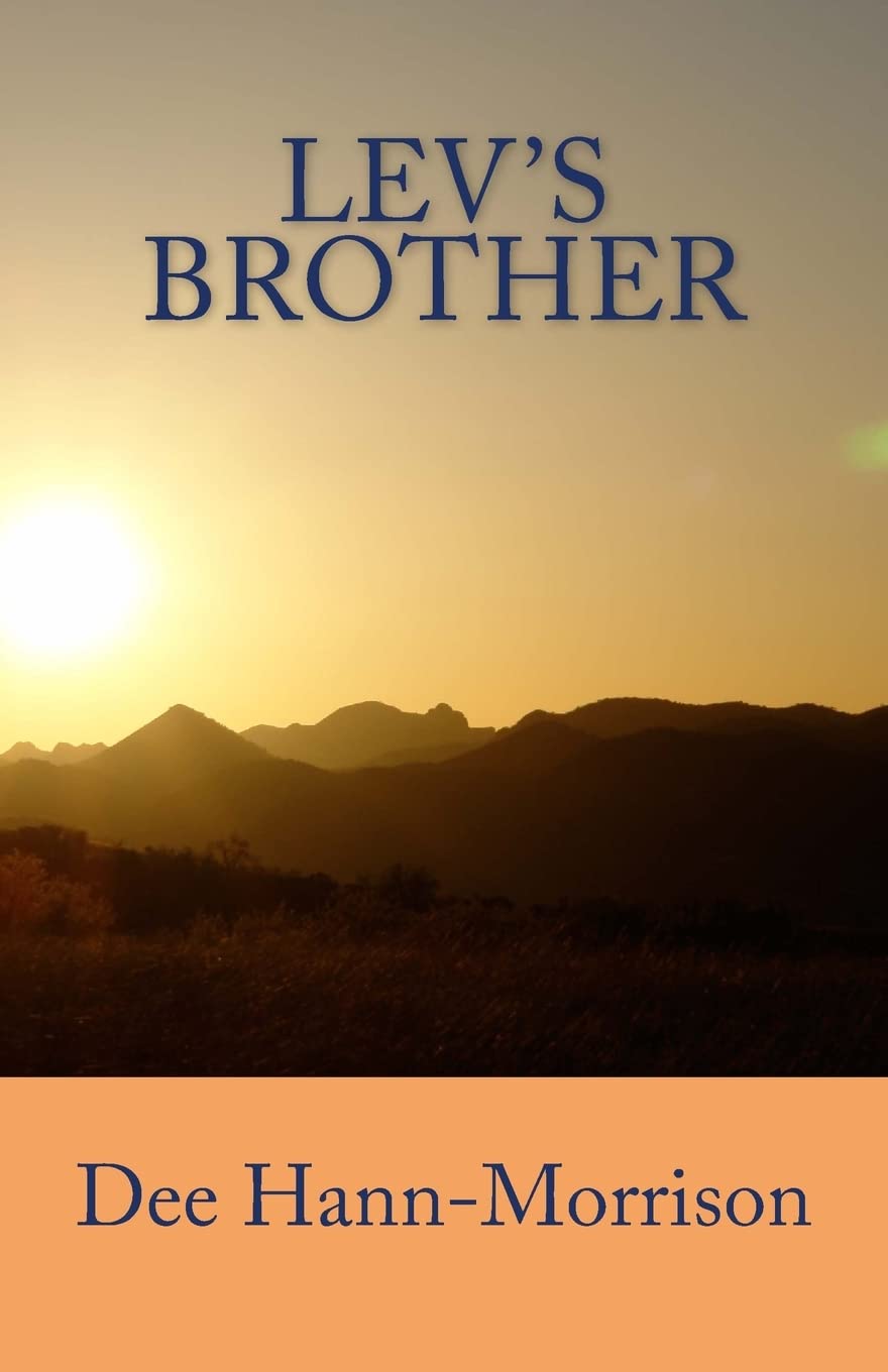 Dee Hann-morrisonLev's Brother: 3 (The Sagan Series)