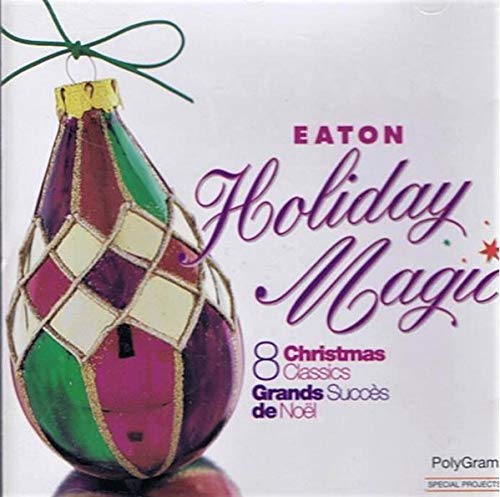 Eaton Holiday Magic [Audio CD]