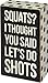Primitives by Kathy Polka Dot Trimmed Box Sign, 3 x 5, Squats Shots
