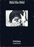  Cinema. Schweizer Filmjahrbuch / Bild für Bild: Fotografie und Film.Mit einem kritischen Index der Schweizer Filmproduktion 1984