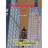 Three-Cornered City