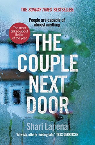 The Couple Next Door: The unputdownable Number 1 bestseller and Richard & Judy Book Club pick