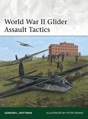 World War II Glider Assault Tactics (Elite, 200)