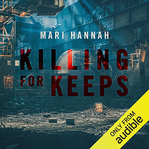 Killing for Keeps by Mari Hannah episode artwork