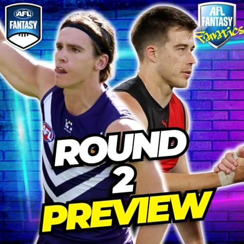 Round 2 Preview | AFL Fantasy 2026