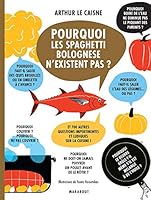 Pourquoi les spaghetti bolognese n'existent pas ? 2501136551 Book Cover