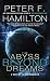 The Abyss Beyond Dreams: A Novel of the Commonwealth (Commonwealth: Chronicle of the Fallers Book 1)