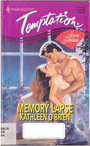 Memory Lapse (By: Kathleen O'Brien)