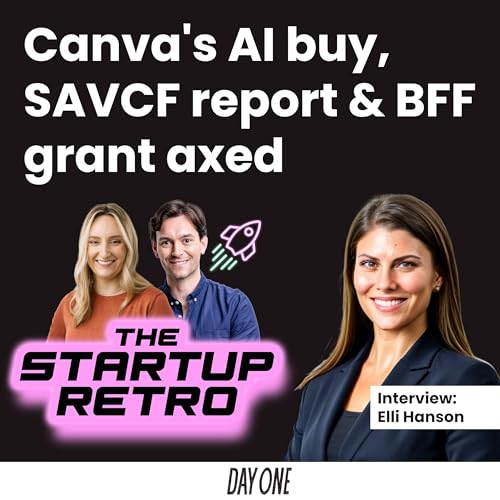 Page de couverture de Canva's AI buy, SAVCF report & BFF grant axed