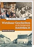 Wirtshaus-Geschichten aus der Marktgemeinde Hahnbach