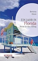 Ein Jahr in Florida 3451062674 Book Cover