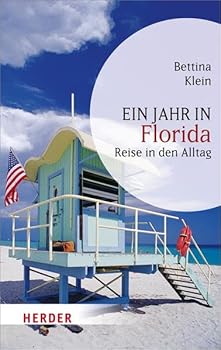 Perfect Paperback Ein Jahr in Florida [German] Book