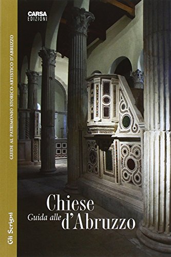 Guida alle chiese d'Abruzzo Guida alle chiese d'Abruzzo