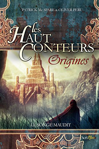 Télécharger Les haut-conteurs Origines - Le songe maudit (Jeune Adulte) Francais PDF