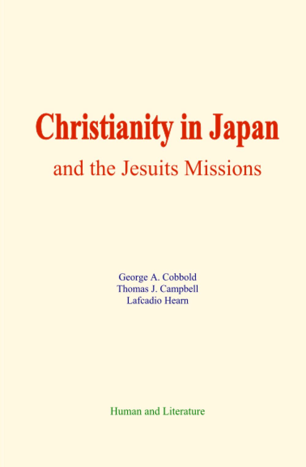 Christianity in Japan, and the Jesuits Missions
