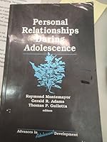 Personal Relationships During Adolescence (Advances in Adolescent Development) 0803956800 Book Cover