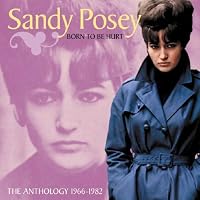 Born To Be Hurt: The Anthology 1966-1982