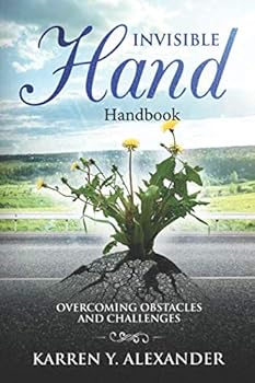 Paperback Invisible Hand Handbook: Overcoming Obstacles and Challenges Book