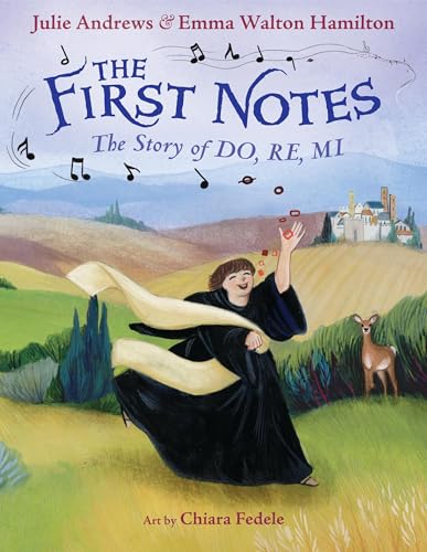 Image of The First Notes: The Story of Do, Re, Mi