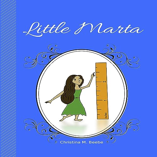 Little Marta [Written by Christina Beebe]