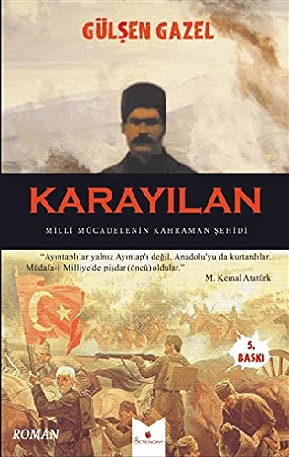 Karayilan & Milli Mucadelenin Kahraman sehidi